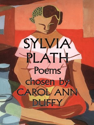cover image of Sylvia Plath Poems Chosen by Carol Ann Duffy